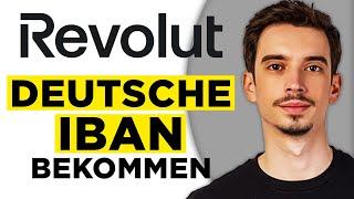 Revolut Deutsche IBAN Bekommen (2025) - Schritt für Schritt Anleitung