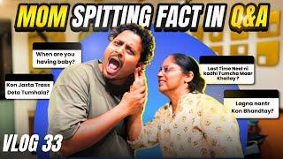 Mom Spitting Facts in Q&A  | Daily Vlog Day 33 | #justneelthings