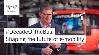 #DecadeOfTheBus: Shaping the future of e-mobility