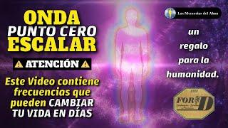 ATENCIÓN: Contiene frecuencia QUE PUEDE CAMBIAR TU VIDA EN DÍAS | ENERGÍA PUNTO CERO U ONDA ESCALAR