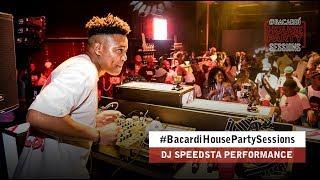 Watch Dj Speedsta's #BacardiHousePartySessions Performance