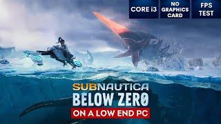 Subnautica Below Zero on Low End PC in 2023 | NO Graphics Card | i3