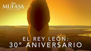 Mufasa: El Rey León | 30º Aniversario del Rey León | Doblado