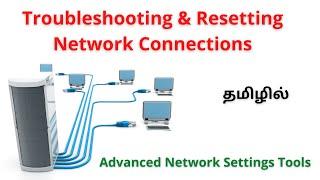 Advanced Network Settings Tools | Troubleshooting & Resetting Network Connections in Tamil