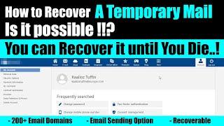 How to Recover a Temporary Mail | Recoverable Temp Mail | A Free Disposable Temporary Email Address