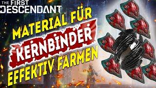 Kernbinder Materialien Effektiv Farmen - The First Descendant