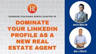 How to Generate Real Estate Leads from LinkedIn with Nick Macri and Bill Price