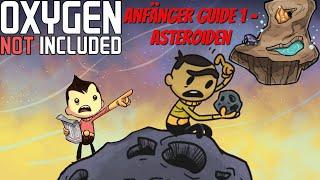 Oxygen Not Included Anfänger Guide deutsch Teil 1 - Asteroiden