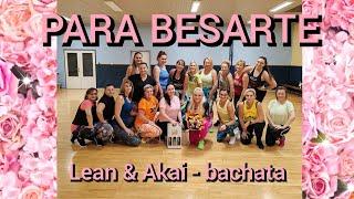 PARA BESARTE - Lean & Akai - bachata / Zumba®Renka