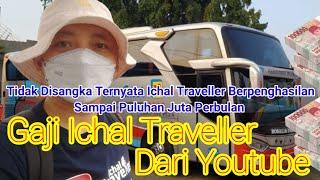 ⬆️ Gaji Ichal Traveller Dari Youtube