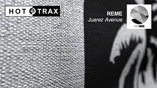 REME - Juarez Avenue