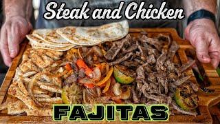 Steak And Chicken Fajitas