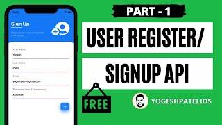 [PART-1] User Register | Sign Up API Calling using Alamofire in Swift 5 | Xcode 11 | English.
