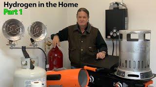 Hydrogen in the Home - Part 1