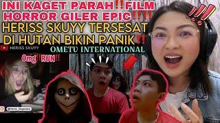 INI KAGET PARAH‼️HORROR EPIC‼️HERISS SKUYY TERSESAT DI HUTAN ANGKER GARA-GARA OME TV INTERNATIONAL