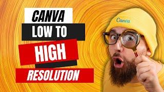 How To Convert Low Resolution Logo Into High Resolution Vector In Canva 