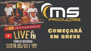 Família Novidade -Live Ms produções