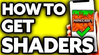 How To Get Shaders in Minecraft Mobile? 2023/2024