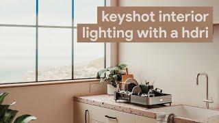 Lighting KeyShot Interiors with HDRIs