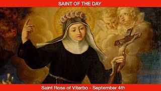 Saint Rose of Viterbo, Virgin - September 4th