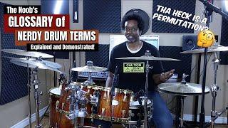 Glossary Of Nerdy Drum Terms  - Explained & Demonstrated! (Beginner & Intermediate)