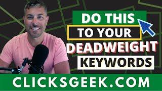 How to Pause Deadweight Keywords On Your Google ADS Campaign - Google ADS Budget