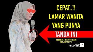 PACARMU ADA TANDA INI..? CEPAT DINIKAHI SEBELUM DISIKAT ORANG LAIN, Inilah Tanda Calon Istri yang OK