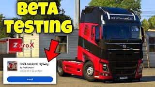 Beta Testing Truck Simulator highway By ZeroX Software