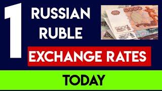 RUSSIAN RUBLE EXCHANGE RATES 18 APRIL 2024