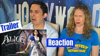 Alice Madness Returns All Trailers Reaction