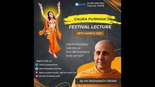 Gaur purnima | Festival lecture | HH Radhanath Swami.