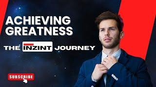 Unveiling Victory || The INZINT Journey. #Inzint