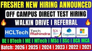 Capgemini Tech Mahindra, TCS, HCLTech New Hiring Announced | OFF Campus Drive 2026, 2025, 2024 Batch