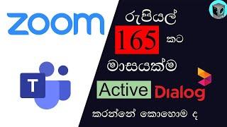 How to Dialog  zoom package activate. sithija academy