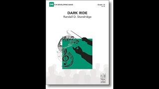 Dark Ride | Randall D. Standridge | Grade 1.5