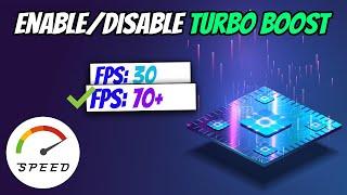 How to Enable & Disable Turbo Boost | Desktop & Laptop | Increase FPS | Fix Heating & Auto Shutdown