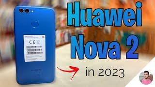 Huawei Nova 2 Review in 2023 | Best Option For Non PTA Devices