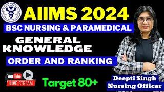 Gk for AIIMS Bsc Nursing Entrance Exam 2024 || Order and Ranking