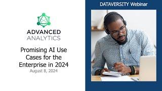 Advanced Analytics: Promising AI Use Cases for the Enterprise in 2024