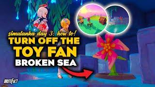 HOW TO TURN OFF THE TOY FAN at Broken Sea | Broken Sea Luxurious Chest | Genshin Impact 4.8