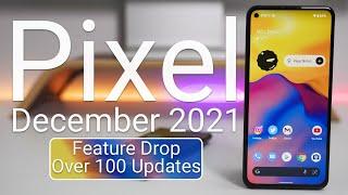 Google Pixel December 2021 Update is Out! - What's New?