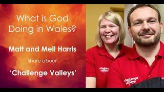 A conversation with Matt & Mel Harris about ‘Challenge Valleys’