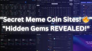 "TOP Websites for Meme Coin Traders That No One is Telling You About! "