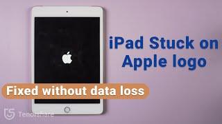 iPad Stuck on Apple logo | Fixed without data loss 2021