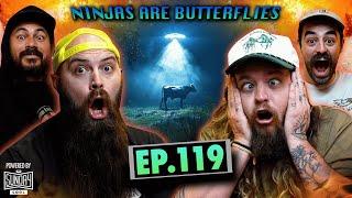 Government Alien Cover-ups, AI Jesus, & The Montauk Monsters | EP.119 | Ninjas Are Butterflies