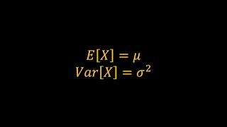 Mean and Variance of the Normal Distribution