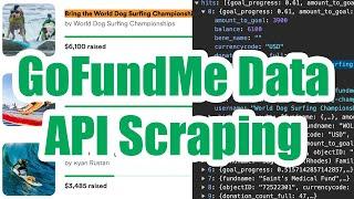 No-Code GoFundMe API Data Scraping with HAR Files