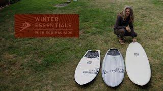 Rob Machado's Winter Essentials - The Sunday, Mashup and Too Fish
