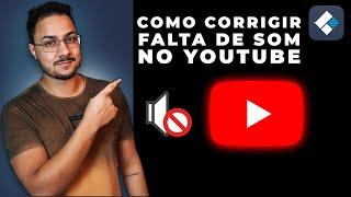 Como corrigir falta de som no Youtube? | Wondershare Repairit