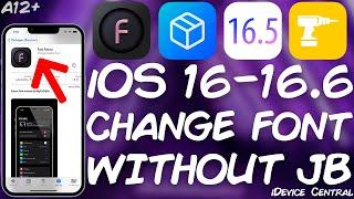 iOS 16.0 - 16.6 A12+ Must-Have Misaka Tweak: CHANGE iOS FONT Without JAILBREAK